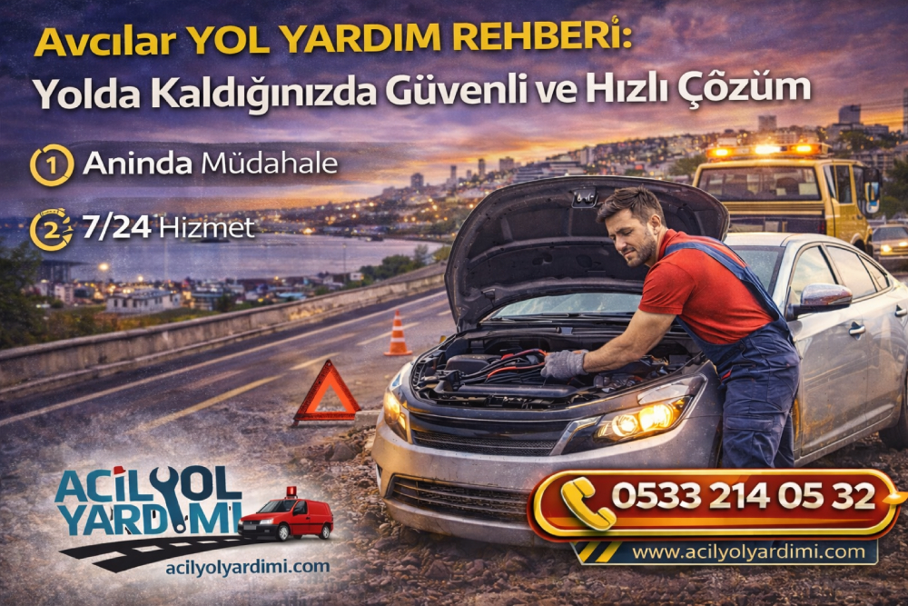 Avcılar’da yolda kalan araç için yol yardımı bekleyen sürücü ve çekici müdahalesini gösteren rehber görseli